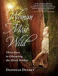 Cover: Woman Most Wild - Tantor Media, Inc