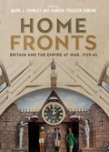 Cover: Home Fronts - Britain and the Empire at War, 1939-45 - De Gruyter