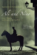 Cover: Approaches to Kurban Said's <I>Ali and Nino</I> - De Gruyter