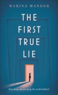 Enlarge image Cover: The First True Lie - Canongate Books