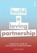 Cover: A Practical Guide to the Psychology of Relationships - Icon Books