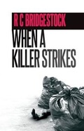 Cover: When a Killer Strikes - Caffeine Nights Publishing