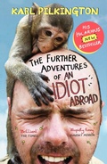 Cover: The Further Adventures of an Idiot Abroad - Canongate Books
