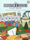 Cover: The Brighton & Sussex Cook Book - Meze Publishing