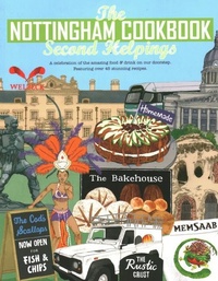 Abbildung von: The Nottingham Cook Book: Second Helpings - Meze Publishing