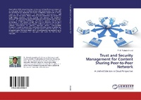 Abbildung von: Trust and Security Management for Content Sharing Peer-to-Peer Network - LAP Lambert Academic Publishing