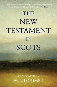 Enlarge image Cover: The New Testament In Scots - Canongate Books
