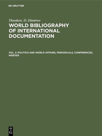 Abbildung von: Politics and world affairs, periodicals, conferences, indexes - De Gruyter