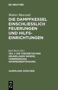 Abbildung von: Die theoretischen Grundlagen Wärme, Verbrennung, Wärmeübertragung - De Gruyter