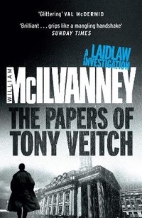 Abbildung von: The Papers of Tony Veitch - Canongate Books
