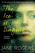 Cover: The Ice is Singing - Canongate Books