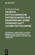 Bild: Anleitung zu einer bessern Zerlegungsweise der Vegetabilien durch Theorie und Versuche - De Gruyter