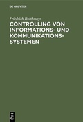 Cover: Controlling von Informations- und Kommunikationssystemen - De Gruyter Oldenbourg