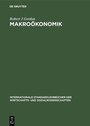 Cover: Makroökonomik - De Gruyter Oldenbourg