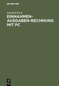 Cover: Einnahmen-Ausgaben-Rechnung mit PC - De Gruyter Oldenbourg