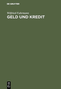 Abbildung von: Geld und Kredit - De Gruyter Oldenbourg