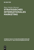 Cover: Strategisches Internationales Marketing - De Gruyter Oldenbourg