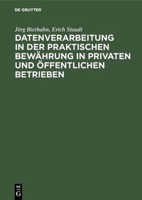 Abbildung von: Datenverarbeitung in der praktischen Bewährung in privaten und öffentlichen Betrieben - De Gruyter Oldenbourg