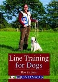 Enlarge image Cover: Line Training for Dogs - Cadmos Books