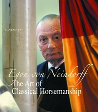 Abbildung von: The Art of Classical Horsemanship - Cadmos Books