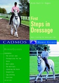 Cover: First Steps in Dressage - Cadmos Verlag