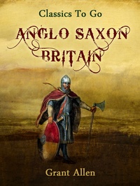 Enlarge image Cover: Anglo-Saxon Britain - OTB eBook publishing
