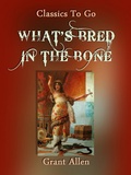Cover: What's Bred in the Bone - OTB eBook publishing