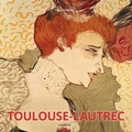 Cover: Toulouse-Lautrec - koenemann.com GmbH