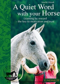 Abbildung von: A quiet word with your horse - Cadmos Publishing