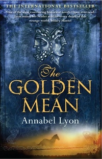Enlarge image Cover: The Golden Mean - Atlantic Books