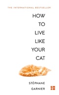 Cover: How to Live Like Your Cat - Fourth Estate Ltd