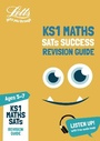 Cover: KS1 Maths Revision Guide SATs for the 2020 tests - Letts Educational