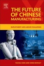Cover: The Future of Chinese Manufacturing - Elsevier