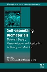 Enlarge image Cover: Self-assembling Biomaterials - Woodhead Publishing Ltd