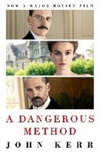 Enlarge image Cover: A Dangerous Method - Atlantic Books