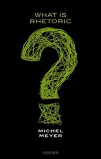 Abbildung von: What is Rhetoric? - OUP eBook