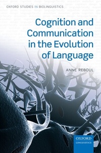 Abbildung von: Cognition and Communication in the Evolution of Language - OUP eBook