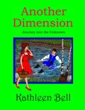 Cover: Another Dimension - Journey Into the Unknown - Lulu.com