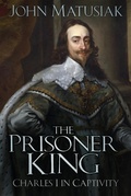 Bild: The Prisoner King - The History Press Ltd