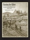 Cover: Chasing the Glitter - South Dakota State Historical Society