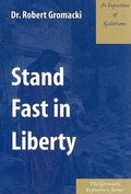 Bild: Stand Fast in Liberty - Kress Christian Publications