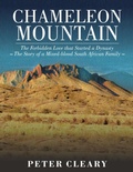 Cover: Chameleon Mountain - The Forbidden Love that Started a Dynasty - Peter Cleary Books