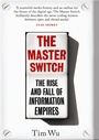 Cover: The Master Switch - Atlantic Books