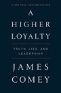Cover: A Higher Loyalty - St Martin's Press