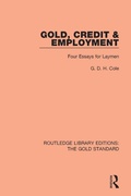 Cover: Gold, Credit and Employment - Routledge