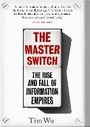 Cover: The Master Switch - Atlantic Books