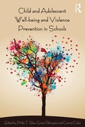 Abbildung von: Child and Adolescent Wellbeing and Violence Prevention in Schools - Routledge