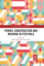 Cover: Power, Construction and Meaning in Festivals - Routledge