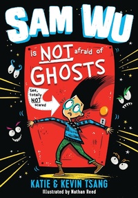 Enlarge image Cover: Sam Wu Is NOT Afraid of Ghosts! - Farshore