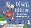 Cover: Whiffy Wilson: The Wolf who wouldn't go to bed - ORCHARD BOOKS